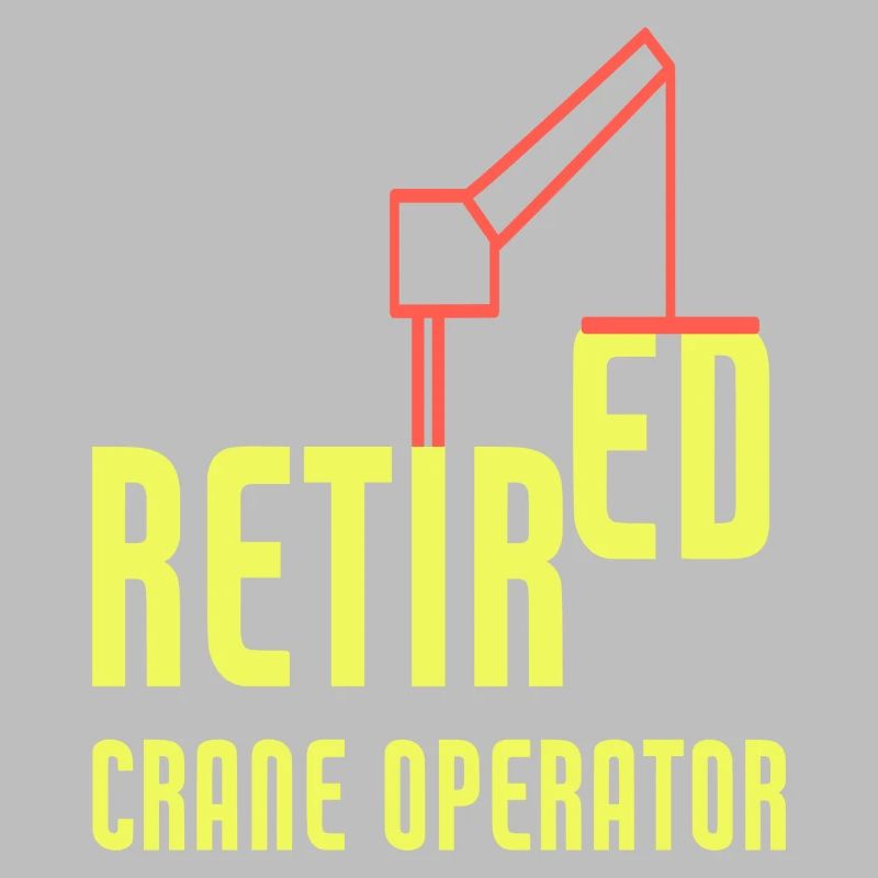Retired Crane Operator Heavy Equipment Operator