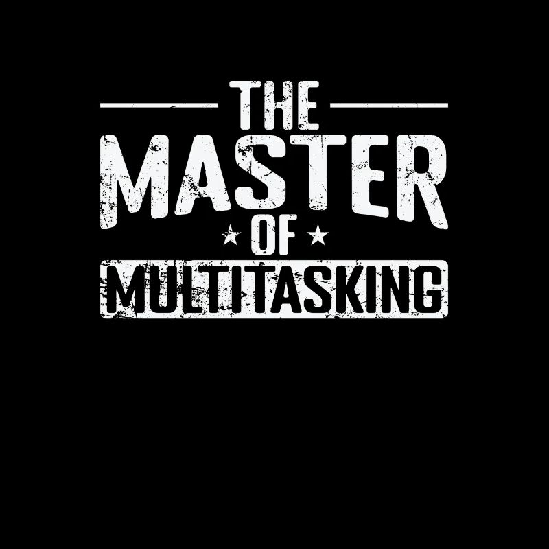 Le maître du multitâche