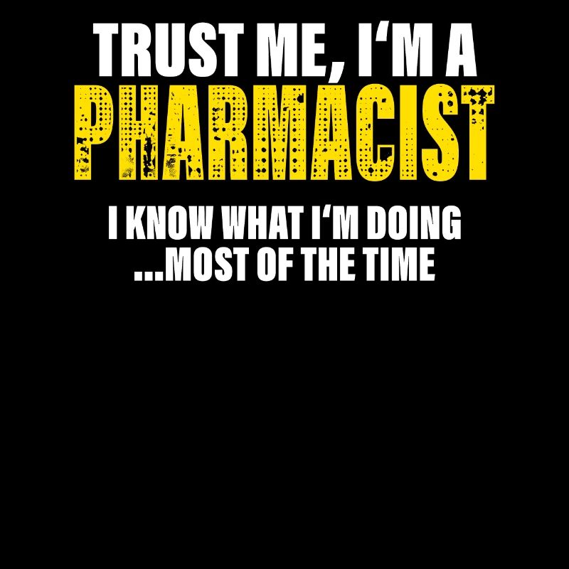 Faites-moi confiance Je suis pharmacien Collègues Cadeau