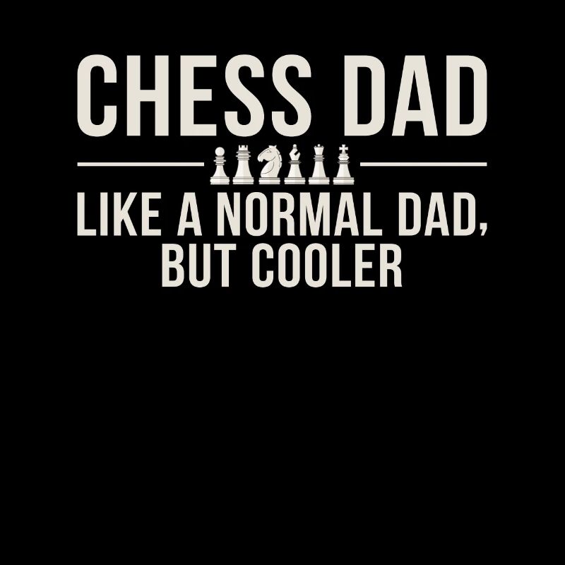 Chess Father Chess Dad Chess Set