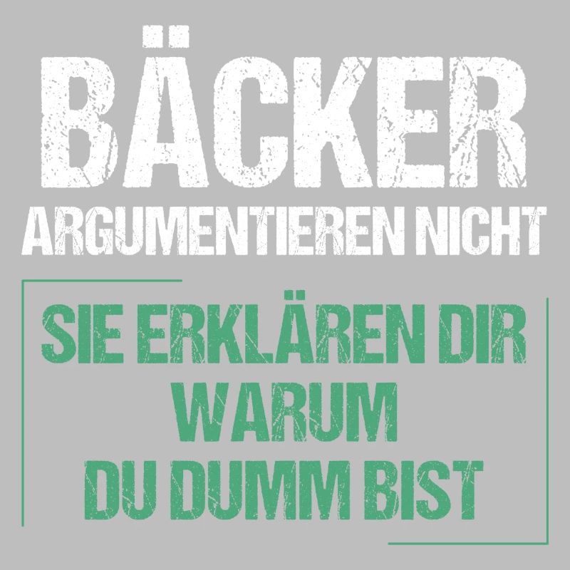 Bakers don't argue