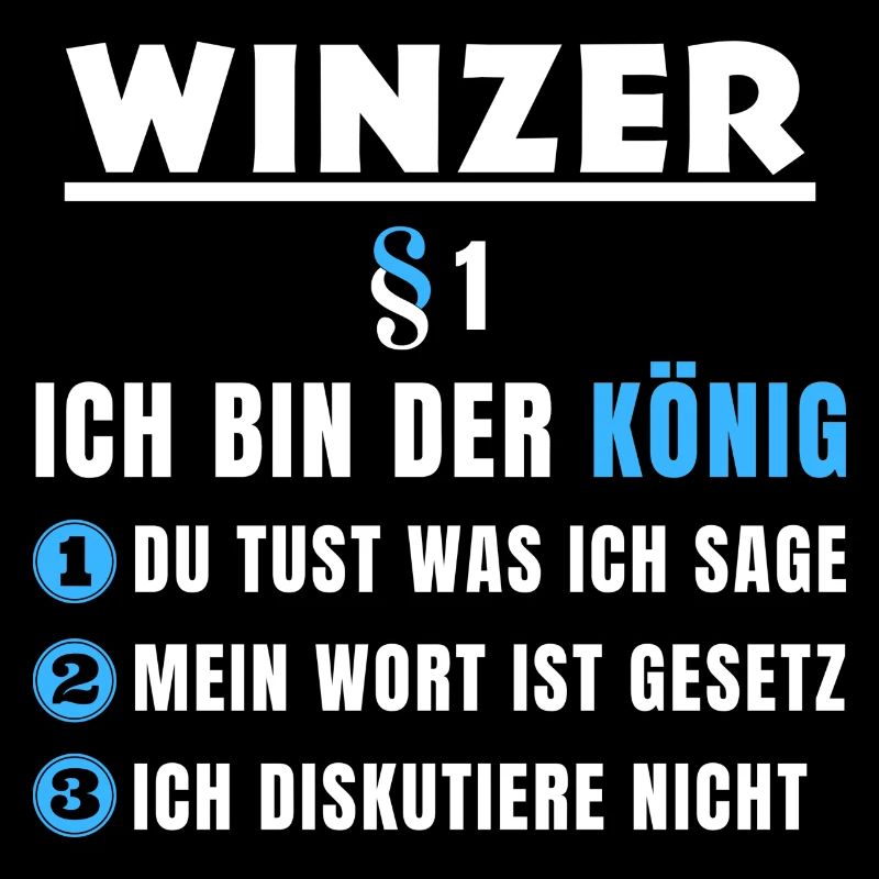 Winzer Geschenk - Ich bin der König