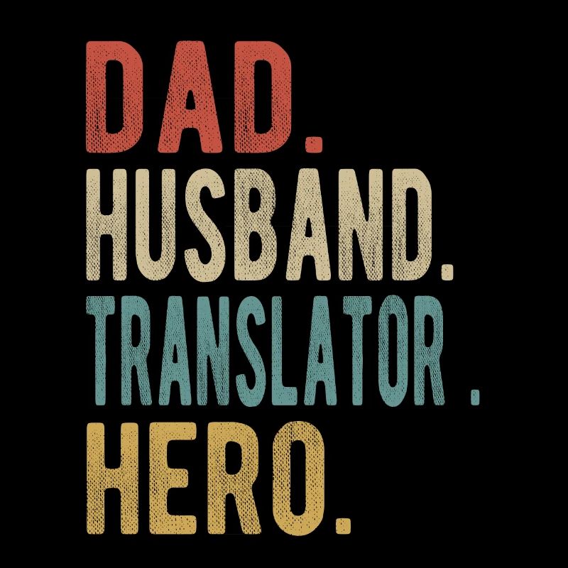 Übersetzer Papa Ehemann Held