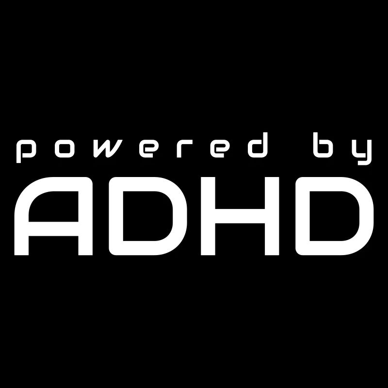 Powered By ADHD