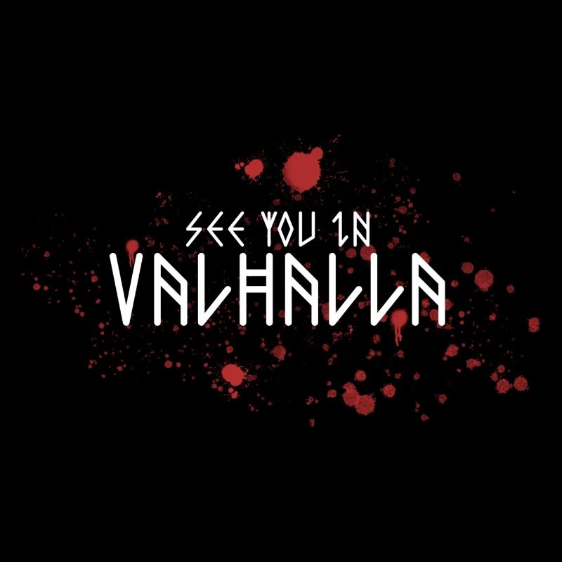 See you in Valhalla Wikinger Runen Design