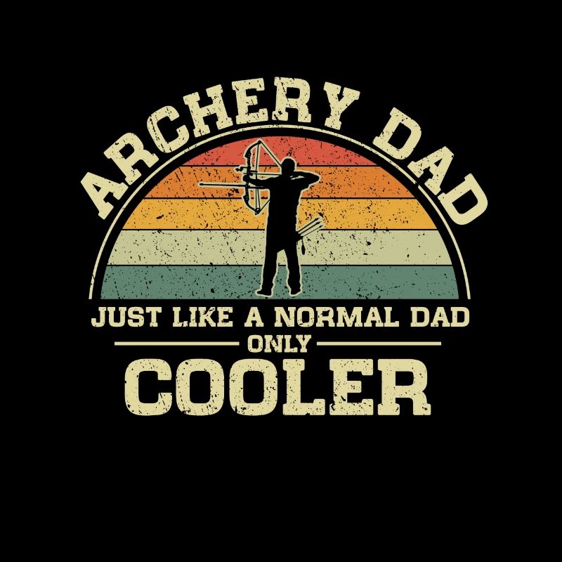 Bogenschießen Dad Normaler Vater Nur Cooler Papa