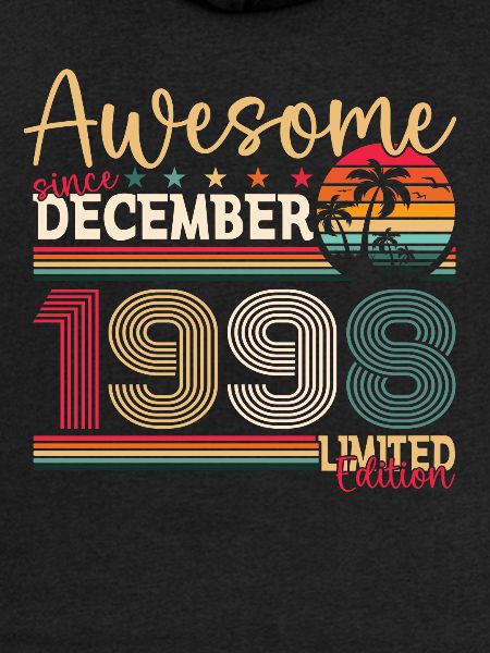 December Vintage 1998 25th Birthday Awesome