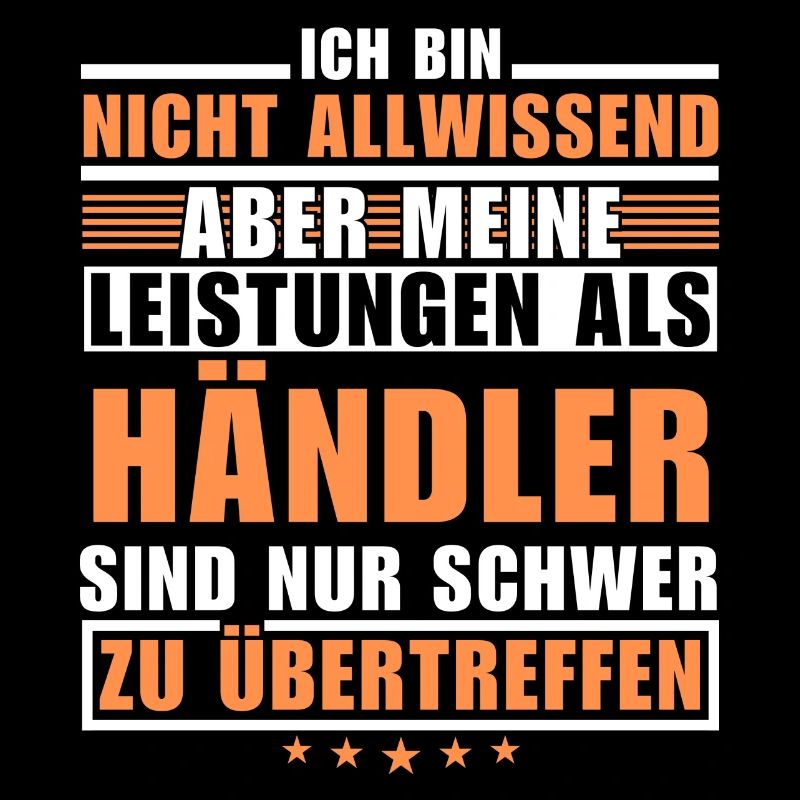 Unübertroffene Leistung als Händler