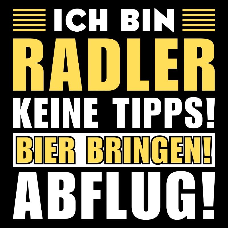 Ich bin Radler - Keine Tipps! Bier bringen