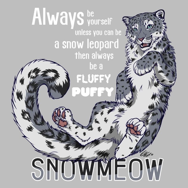 Sei immer du selbst sei Schnneeleopard (f. dunkle