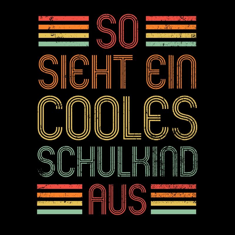 Cooles Schulkind - Einschulung - Erstklässler