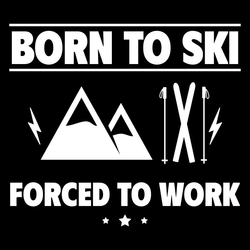 Né pour skier, forcé de travailler