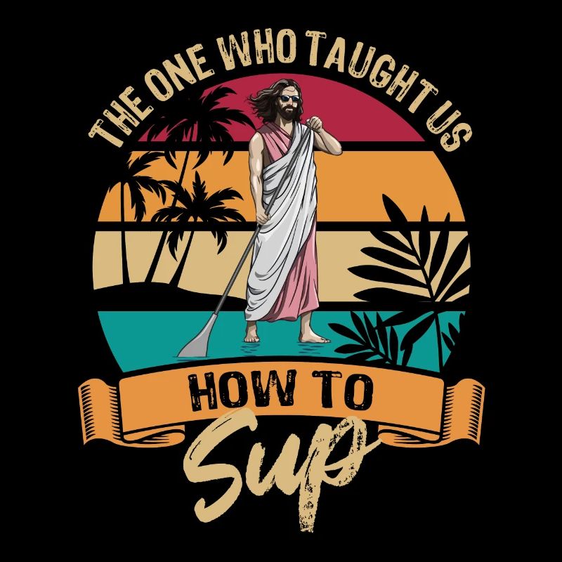The One who taught us how to SUP - Jesus - Paddle