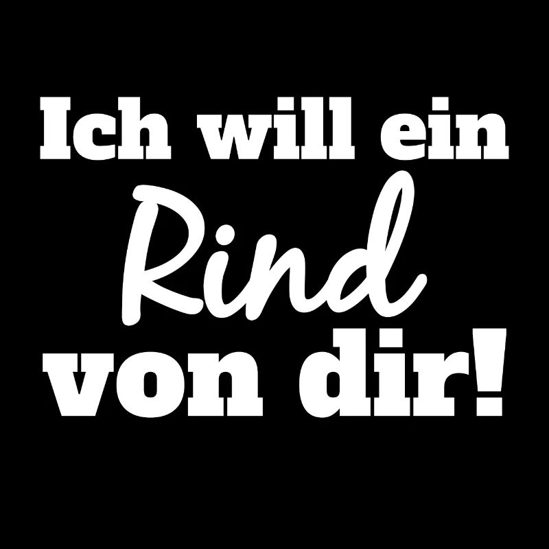Bauer Landwirt Rind von dir Kuh Landleben Spruch