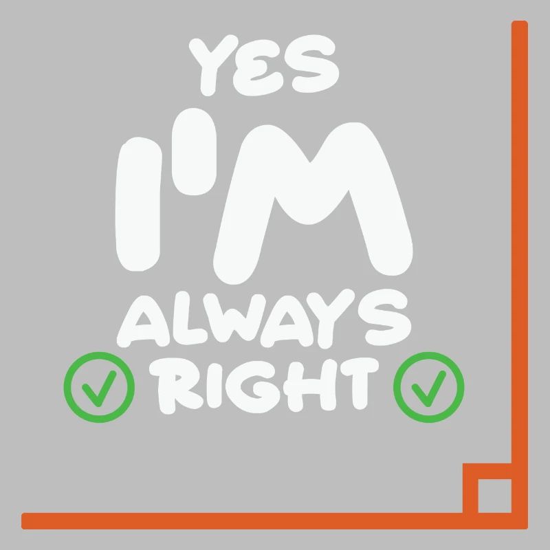 Math Teacher Yes i'm always right