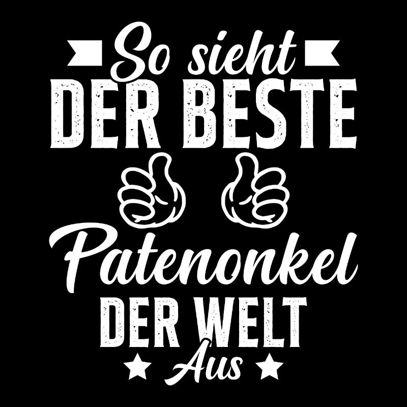 so sieht der beste patenonkel der welt aus