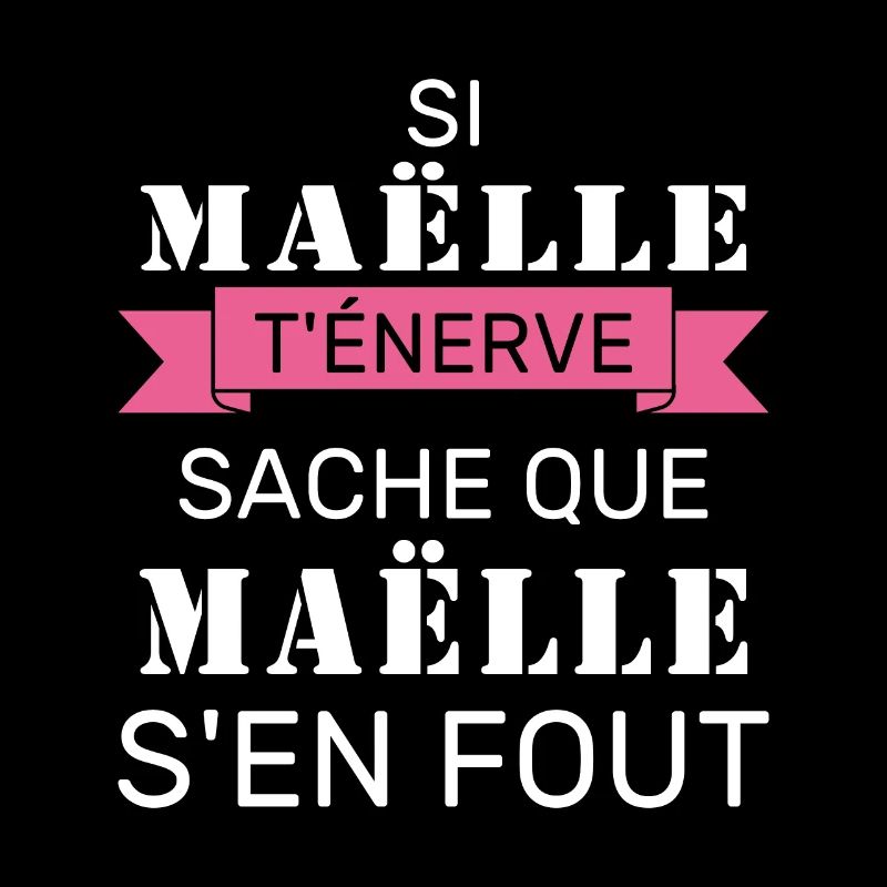 Wenn Gaëlle dich nervt, sei dir bewusst, dass Gaëlle sich einen Dreck darum schert