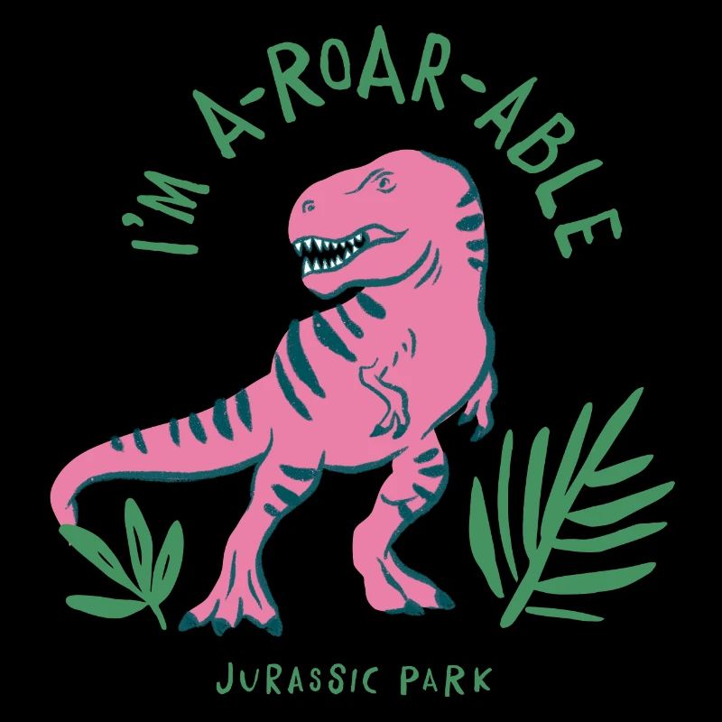 Jurassic Park T-Rex I'm A-ROAR-ABLE