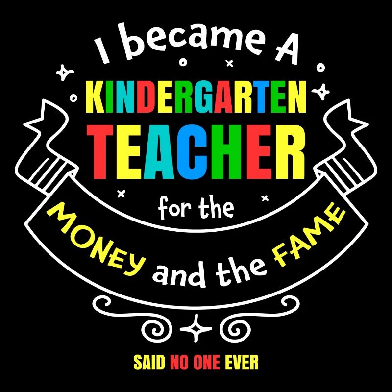 Kindergärtnerin Geschenk Humor Geld Ruhm