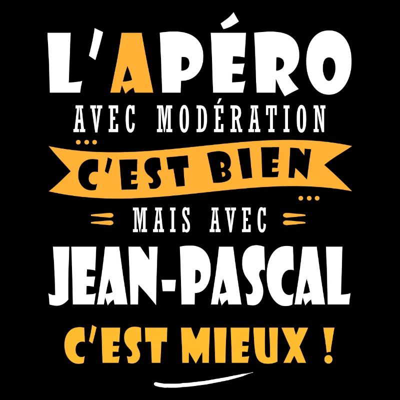 Jean-Pascal Apero Humour personnalisé jean pascal