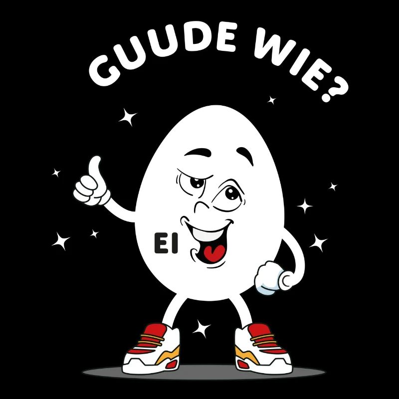 Ei Gute wie?