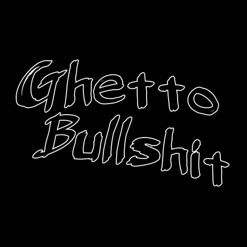 Des conneries du ghetto