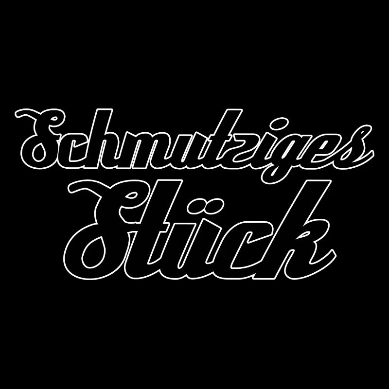 Schmutziges Stück