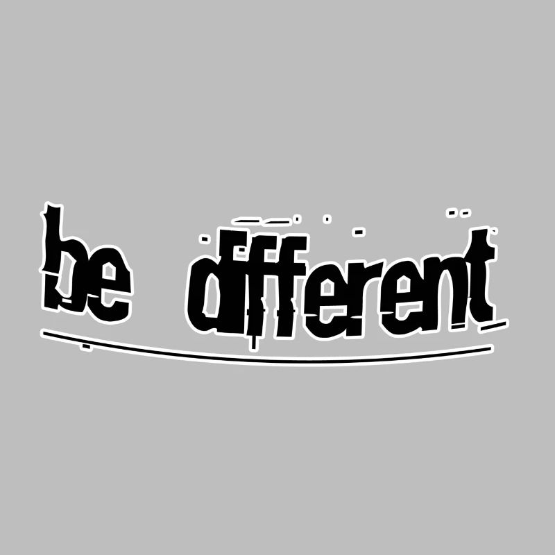 Be different