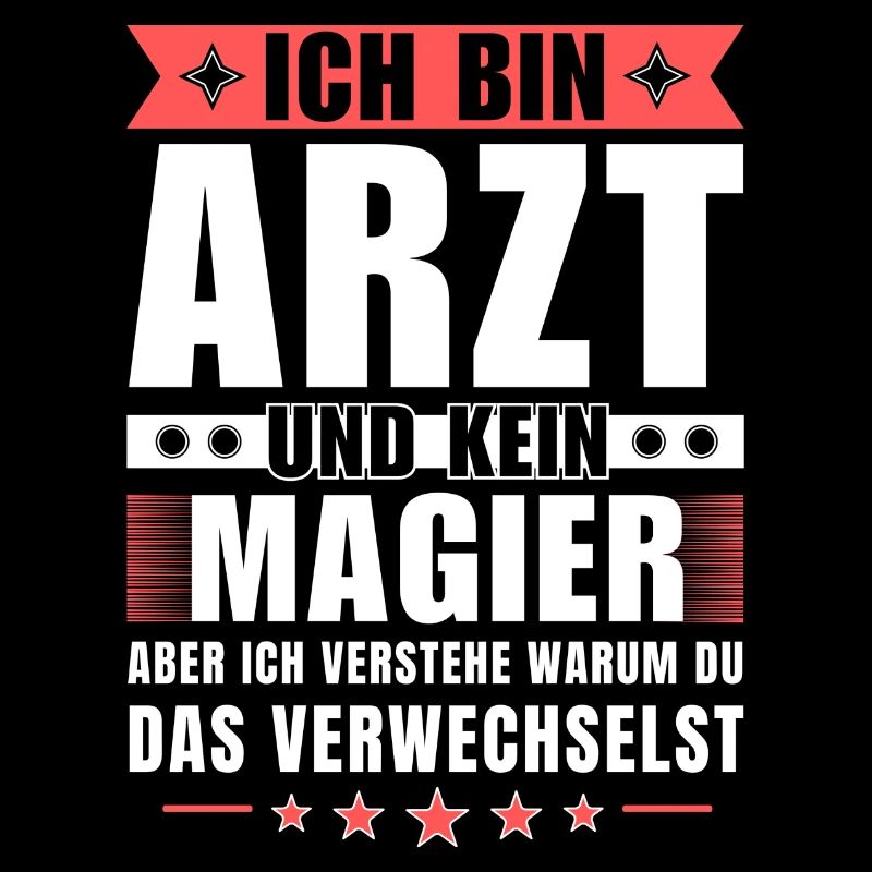 Ich bin Arzt und kein Magier