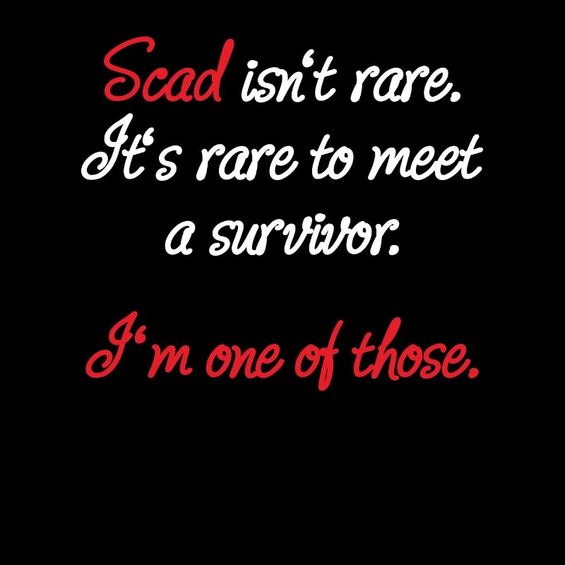 Scad Isn't Rare Heart Attack Survivor Gift