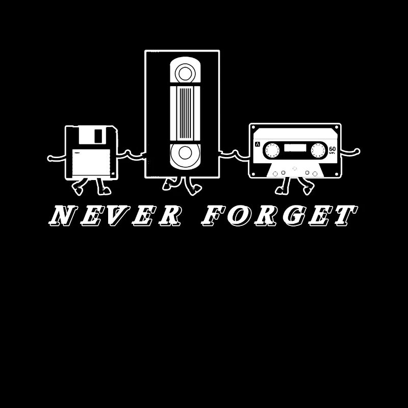 Never forget Kassette Kassetterekorder Disketten
