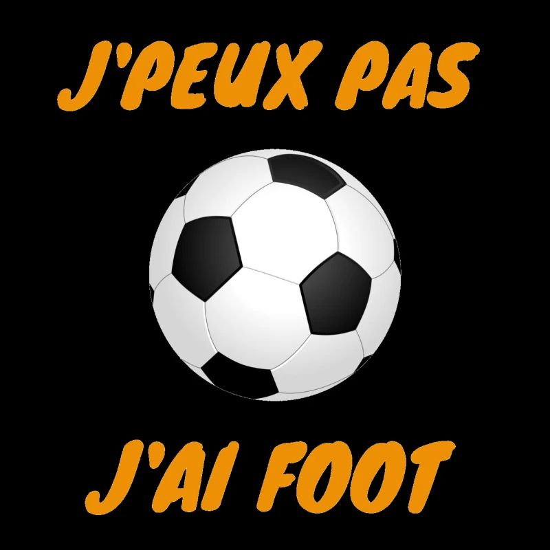 j peux pas j ai foot