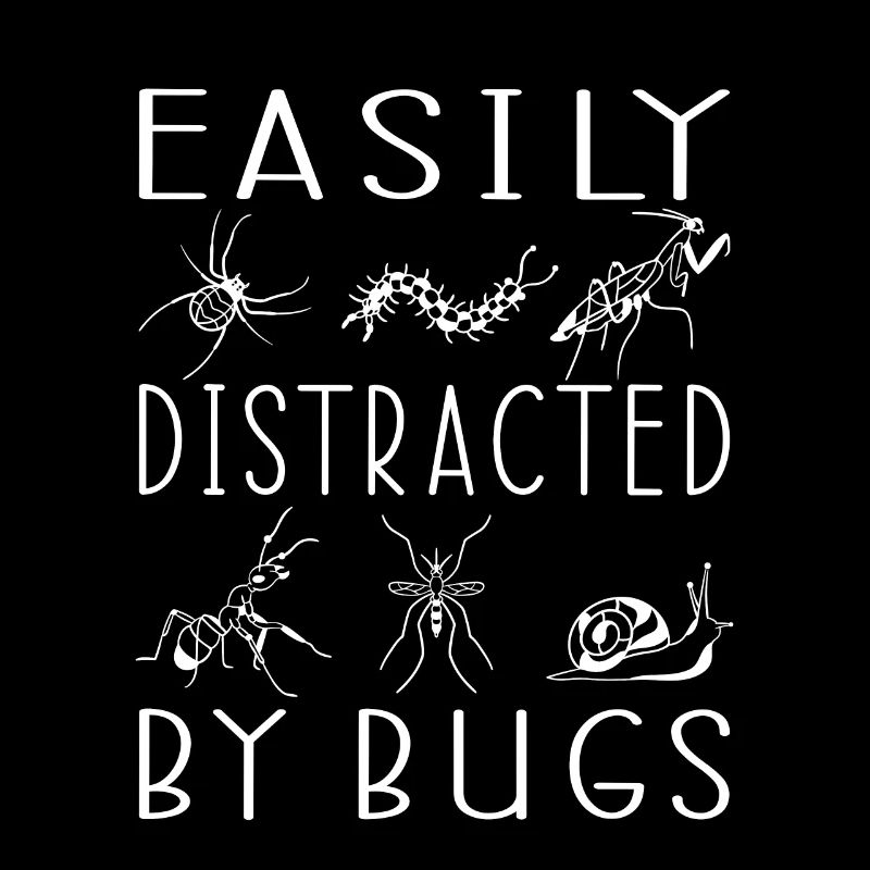 Easily Distracted By Bugs Gift Insects