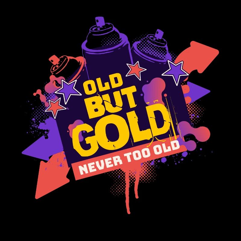 Old but Gold Graffiti Neon Never too Old
