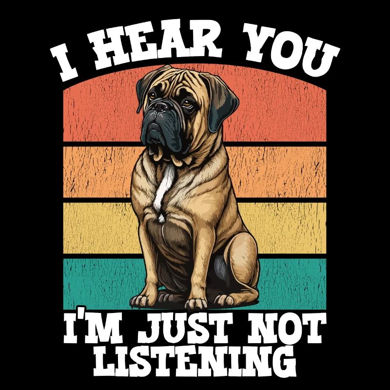 Bullmastiff Je t’entends Je n’écoute tout simplement pas