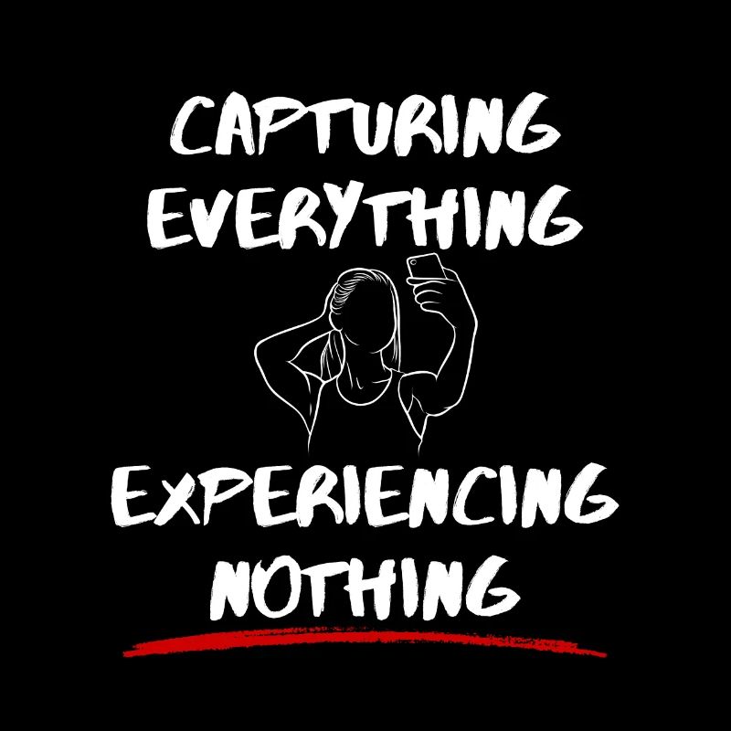 Tout capturer, ne rien expérimenter