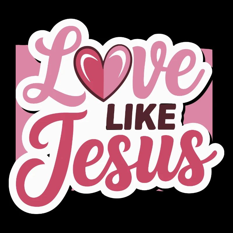 L’amour comme Jésus - Design chrétien Foi Dieu