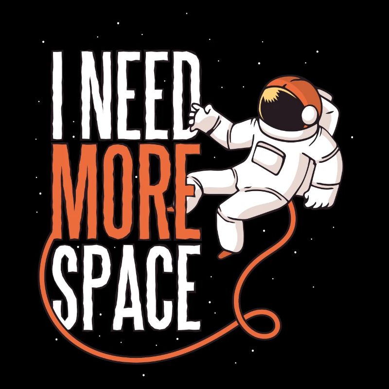 J'ai besoin de plus d'espace, je bracuhe plus d'espace astronaute