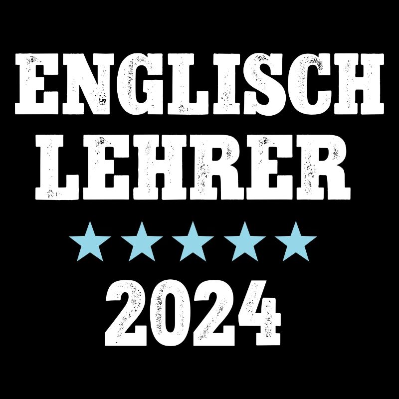 Englisch Lehrer 2024 Englischlehrer Sprachlehrer