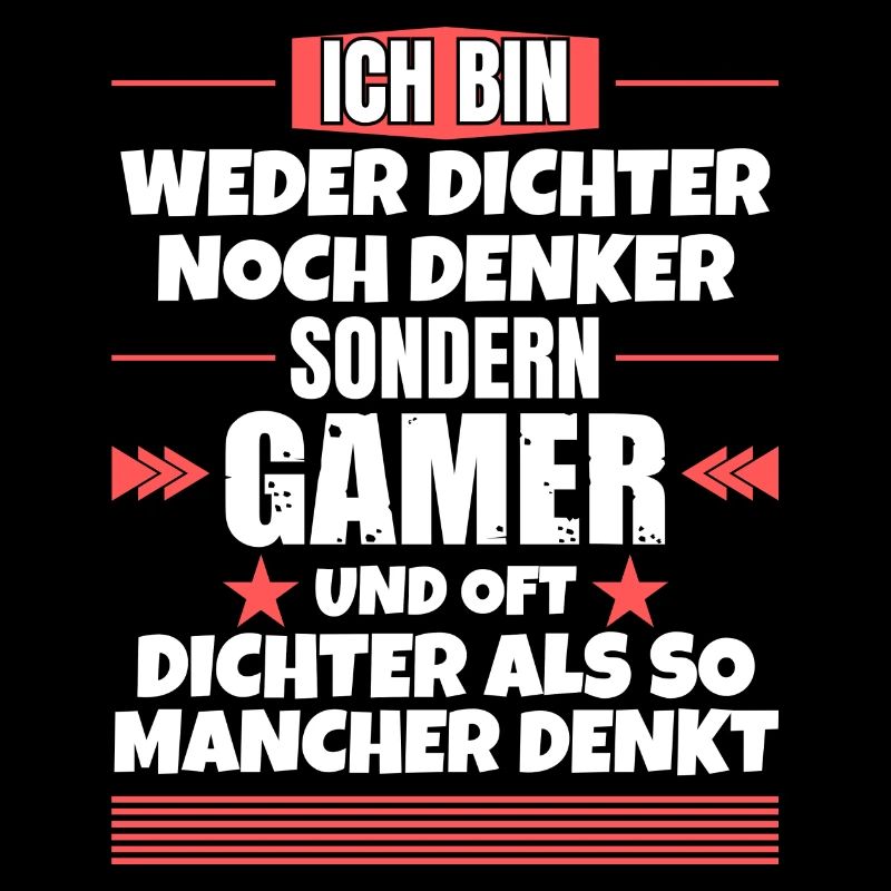 Neither poets nor thinkers, but gamers