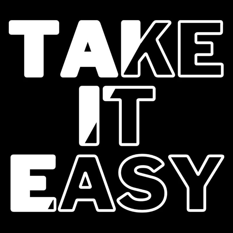Take it Easy