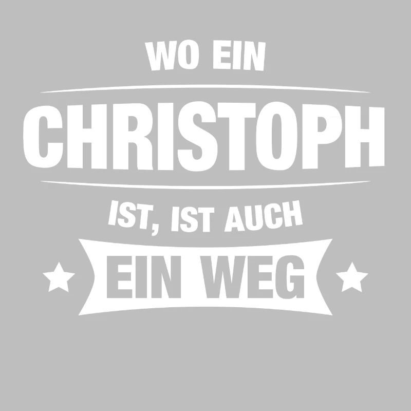CHRISTOPH Spruch Geschenkidee Geburtstag Witzig