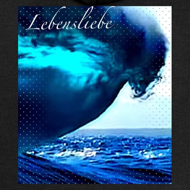 Lebensliebe , lebe und liebe dein Leben