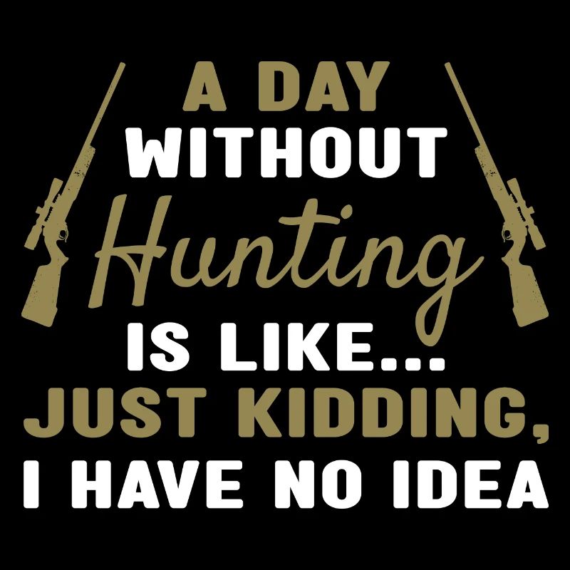 Hunter A Day Without Hunting