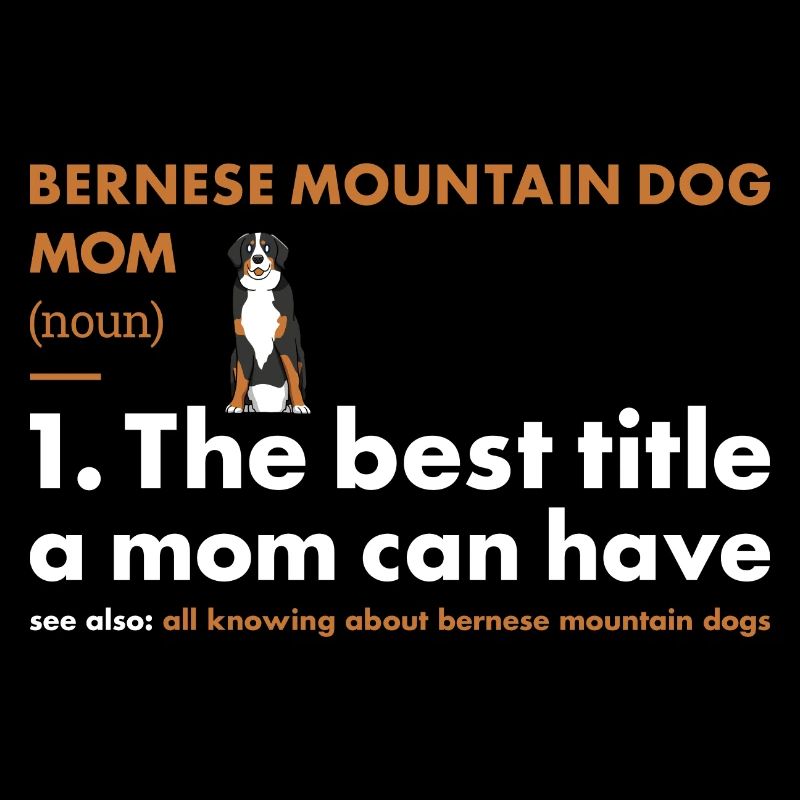 Définition de maman de bouvier bernois