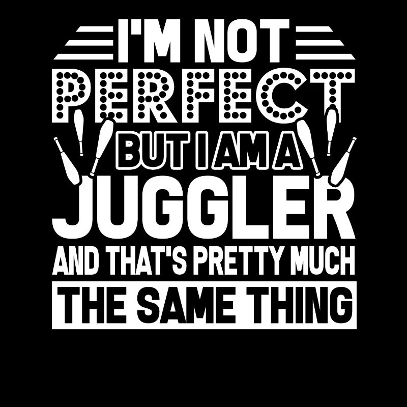 Juggling I Am A Juggler
