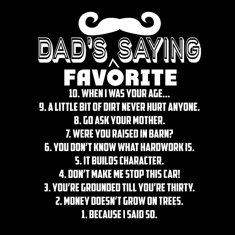 Father's Day Dad's Saying Favorite