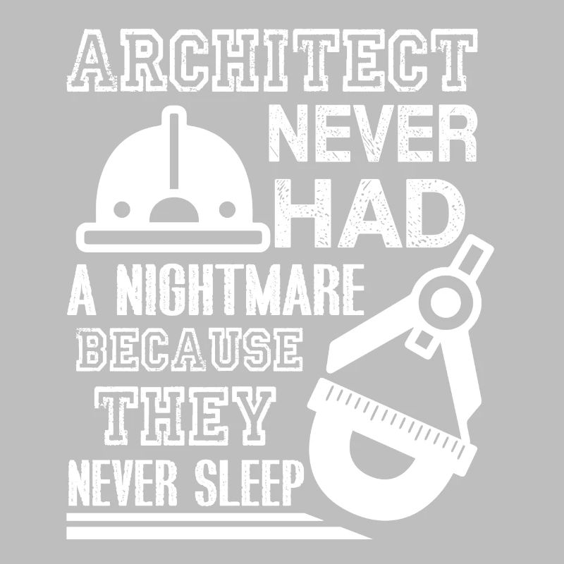 Architect Never Had Nightmare