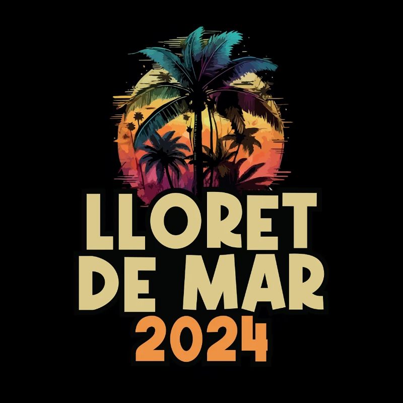 Lloret De Mar 2024 Urlaub Spruch