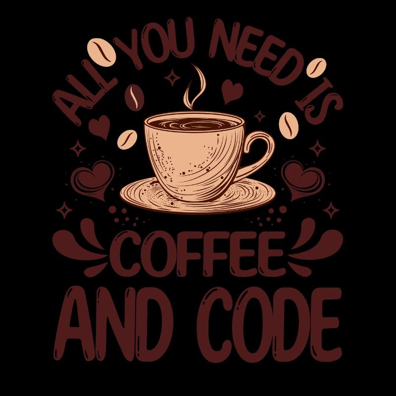 Alles, was Sie brauchen, ist Kaffee und Code Lustiger Programmierer